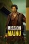 Nonton Film Mission Majnu (2023) Sub Indo Download Movie Online DRAMA21 LK21 IDTUBE INDOXXI