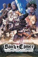 Nonton Film Black Clover: Sword of the Wizard King (2023) Sub Indo Download Movie Online DRAMA21 LK21 IDTUBE INDOXXI